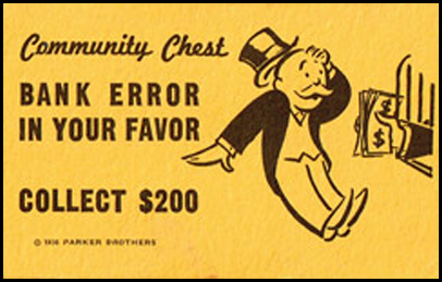 Bank Error in your Favor (Monopoly)